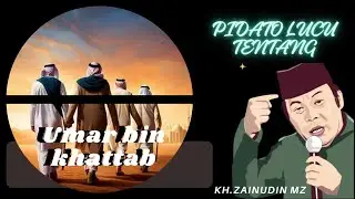 Ceramah Lucu - Tentang Umar Bin Khatab