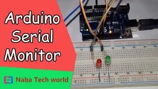 Arduino Bangla Tutorial Part - 9: What is Arduino Serial Monitor? How to use it?