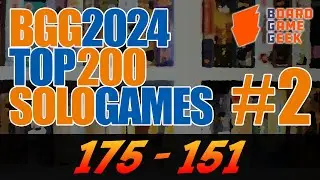 175-151 - BGG Top 200 Solo Games #2