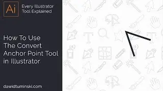 Illustrator Tutorial - How To Use The Convert Anchor Point Tool