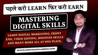 सीखो इनमे से कोई एक Skill Based Training Program Free में और बनो Future Ready | Digital Explainers