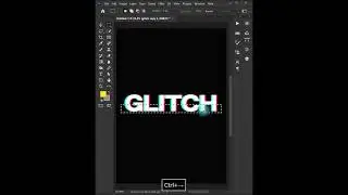 Glitch Text Effect in Photoshop 