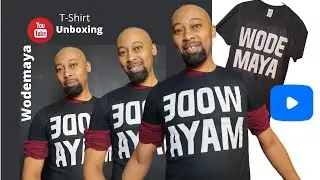 WODE MAYA T-shirt UNBOXING African YouTuber Ghana| Eric Kita