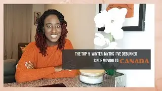 The Top 5 Winter Myths I’ve Debunked Since Moving To Canada