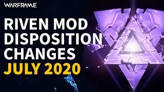 Riven Disposition Changes July 2020 - Melee, Primary & Secondary (Warframe)