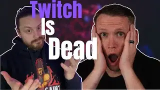 Twitch is Dying and There is NOTHING you can do about it | The Live Button Podcast