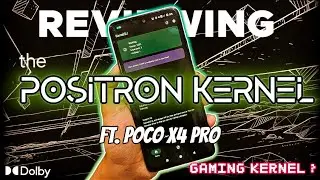 🔥🔥 REVIEWING THE POSITRON KERNEL || POCO X4 PRO || BEST GAMING KERNEL ? 60+ FPS IN PUBG MOBILE 🔥🔥