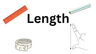 All about Length