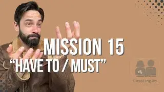 Mission 15 - Jornada Casal Inglês
