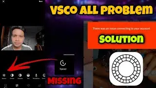 VSCO All Problem Solution | VSCO App Smooth Slowmo Not Working Problem Solution