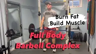 BARBELL COMPLEX Quick fat burning workout that makes you feel strong!