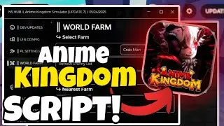 [UPD 7] Anime Kingdom Simulator SCRIPT - Auto Dungeon, Auto Raid & Auto Farm!! (Mobile & PC) 2025!