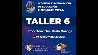 TALLER 6 UNISANT 2024