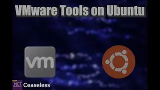 How to install VMware Tools on Ubuntu/Linux