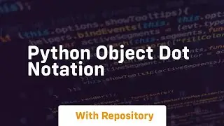python object dot notation