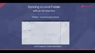 Sync S3 Directory - MODLR - Visual Process Tutorial