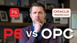 What Schedulers Must Know About Primavera P6 vs OPC (Oracle Primavera Cloud)