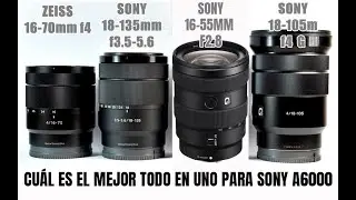 Los MEJORES lentes TODO EN UNO, Paisajes, RETRATOS, street foto para tu Sony a6000 TODO TERRENO