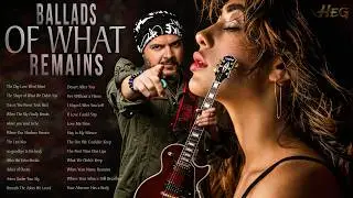 Ballads of What Remains