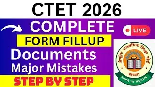 CTET 2024 Application Form - CTET Registration 2024| How To Fill CTET 2024 Application Form