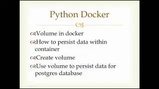 Python-Docker (What is Volume & How to create/persist container data with volume) - Part4