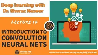 Lec 17 : Introduction to Convolution Neural Networks