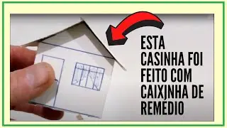 HOUSE FOR MODEL RECYCLABLE MATERIAL MADE WITH MEDICINE BOX