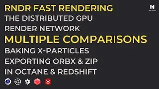 RNDR Render Network Test Baking X-Particles In Octane & Redshift Exporting And Rendering