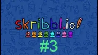 Skribblio and Chill #3 Funny Moments
