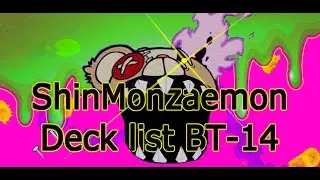 ShinMonzaemon Deck Profile BT-14!