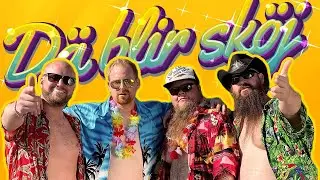 DÄ BLIR SKÖJ (Officiell Musikvideo)