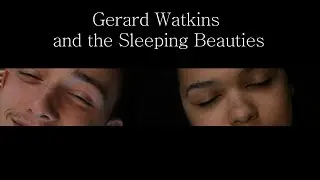 Only the Night - Gerard Watkins and the Sleeping Beauties