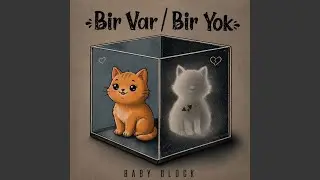 Bir var Bir yok