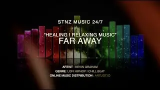 【Ambient】Healing  | Relaxation |  Music【FAR AWAY by Kevin Graham | Artlist.io】4K HD