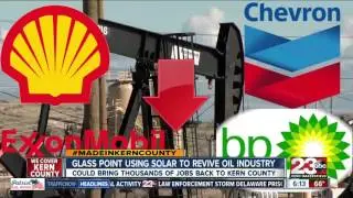 Solar Thermal Enhanced Oil Recovery with GlassPoint on ABC23 - 