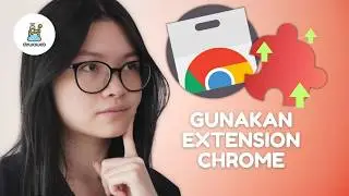 Extension Chrome Yang Berguna Bagi Siapa pun
