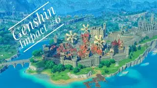 Genshin Impact #6 - ПРОХОЖДЕНИЕ С НУЛЯ - дракон и бард