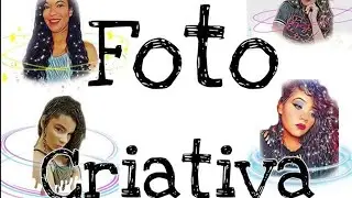 Como fazer uma foto criativa no picsart