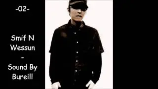 DJ Kensei - Smif-N-Wessun - Sound By Bureill