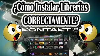 Instalar Librerías en Kontakt 8 CORRECTAMENTE_Mis Librerías Salen en DEMO y no se Escuchan(SOLUCIÓN)