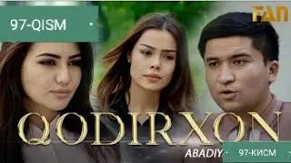 KODIRHON(abadiyat qonuni 97- qism)3-mavsum