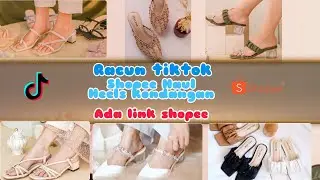 SHOPEE HAUL HEELS KONDANGAN+ ADA LINK PRODUK