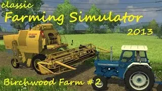 Classic Farming Simulator 2013 #2