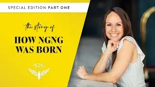Special Edition Series: My Story And How NGNG Was Born