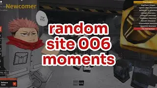 random site 006 moments