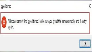 windows cannot find'gpedit,msc'.Make sure you typed the name correctly)by Tech Help Community
