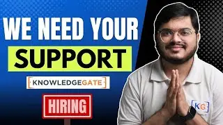 Knowledge Gate is HIRING !! | I Need Your Support 🙏🏼 | Let's Make a Difference ❤️ | Off Campus Job