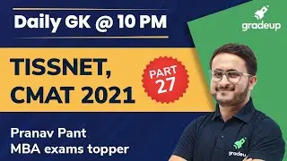 Daily Current Affairs 2021 | 10th Feb GK-TISSNET, CMAT 2021 | Pranav Pant | Gradeup