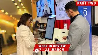 Week In Review 17 - 23 March - Part Two