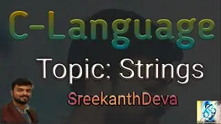 Strings | char array | string literal | c-93 | SreekanthDeva.